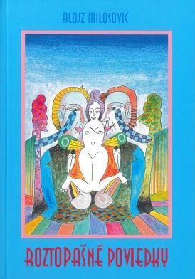 Kniha Roztopašné poviedky - Alojz Milošovič