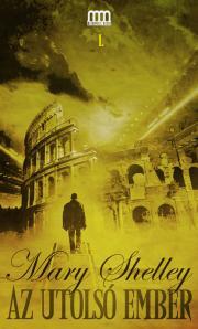 Kniha Az utolsó ember - Mary Shelley