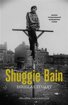 Shuggie Bain - Stuart Douglas