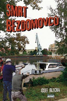 Kniha Smrt bezdomovců - Josef Blecha