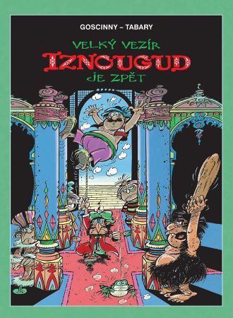 Kniha Velký vezír Iznougud je zpět