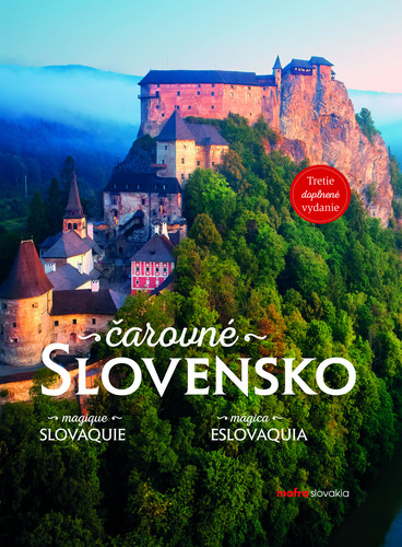 Čarovné Slovensko, 3. doplnené vydanie - Kolektív autorov