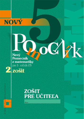 Kniha Nový pomocník z matematiky 5 – 2. časť Zošit pre učiteľa - Iveta Kohanová,Martina Totkovičová