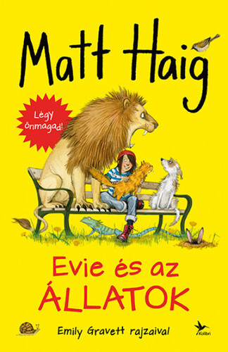 Kniha Evie és az állatok - Matt Haig,Andrea Magyari