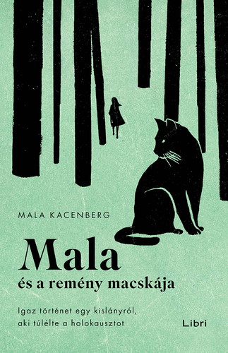 Kniha Mala és a remény macskája - Mala Kacenberg
