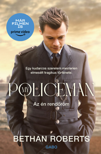 My Policeman - Az én rendőröm - Bethan Roberts