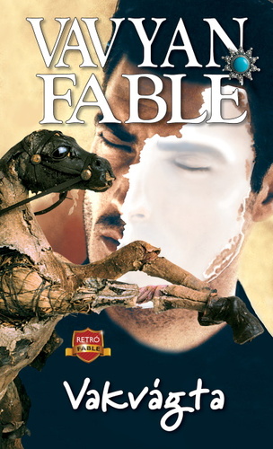 Kniha Vakvágta (új kiadás) - Fable Vavyan