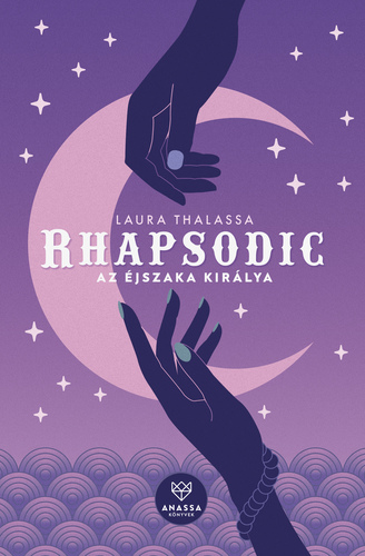 Kniha Rhapsodic - Az Éjszaka Királya - Laura Thalassa