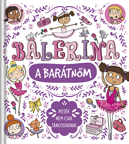 Balerina a barátnőm - Sue McMillan