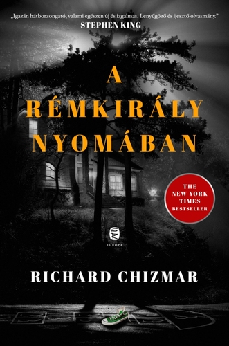 Kniha A rémkirály nyomában - Richard Chizmar