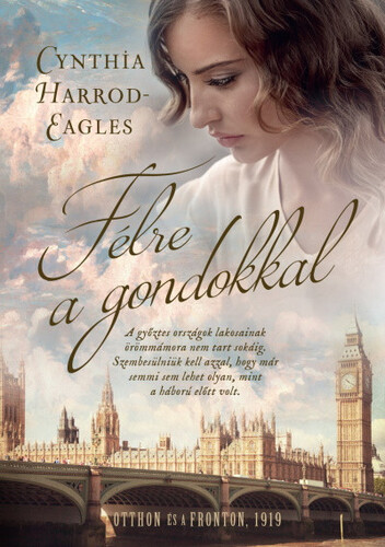 Kniha Félre a gondokkal - Cynthia Harrod-Eagles