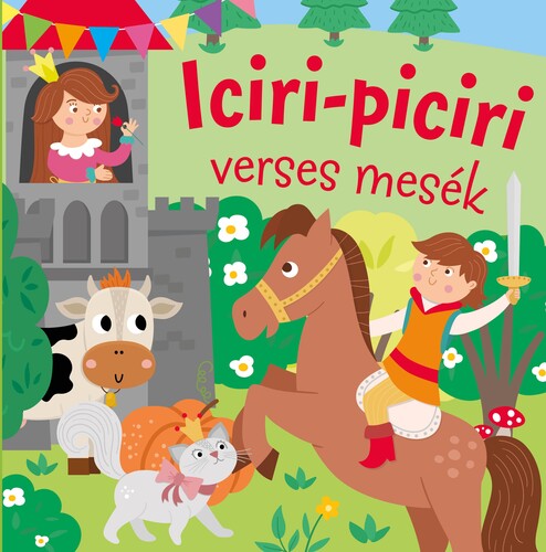 Kniha Iciri-piciri verses mesék - Zsigmond Móricz,Zsolt Szabó