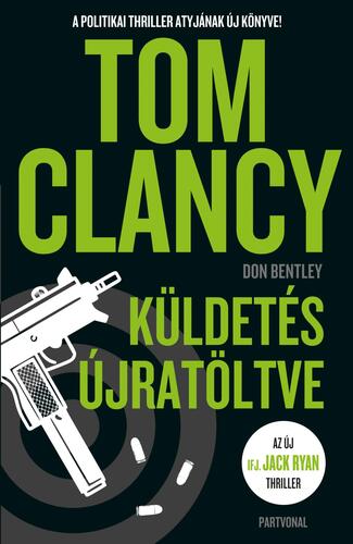 Küldetés újratöltve - Tom Clancy