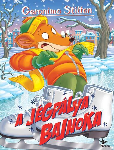 Kniha A jégpálya bajnoka - Geronimo Stilton,Rita Dobosiné Rizmayer