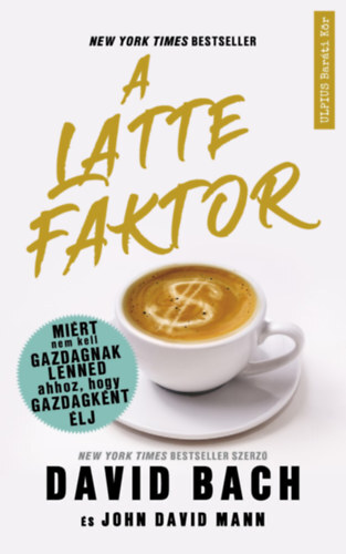 Kniha A latte faktor - David Bach,Mann David John