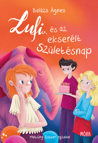 Lufi és az elcserélt születésnap - Ágnes Balázs