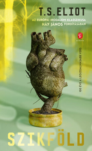 Kniha Szikföld - T. S. Eliot,János Háy