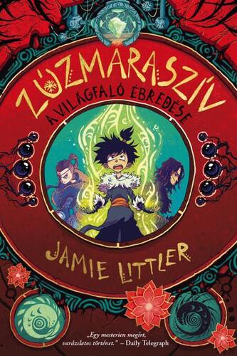 Zúzmaraszív 3: A Világfaló ébredése - Jamie Littler