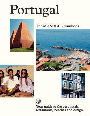 Kniha Portugal: The Monocle Handbook