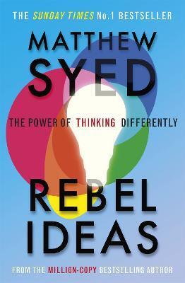 Kniha Rebel Ideas: The Power of Thinking Differently