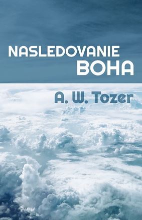 Kniha Nasledovanie Boha - Aiden Wilson Tozer