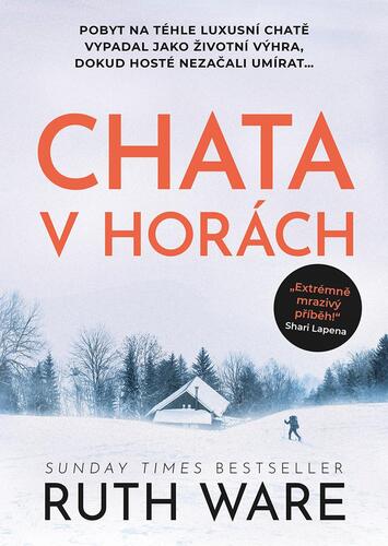 Chata v horách - Ruth Wareová