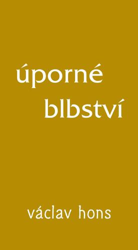 Kniha Úporné blbství