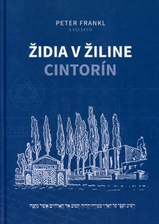 Kniha Židia v Žiline - cintorín