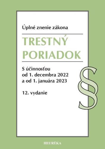 Trestný poriadok Úzz, 12. vydanie, 2022