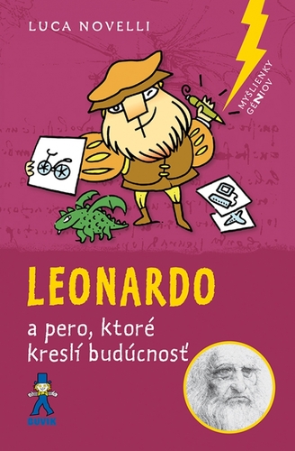 Kniha Leonardo a pero, ktoré kreslí budúcnosť