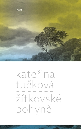 Kniha Žítkovské bohyně - Kateřina Tučková