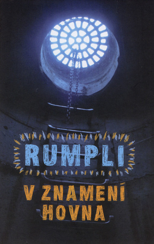 Kniha V znamení hovna - Jaroslav Rumpli