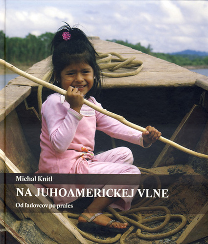 Kniha Na juhoamerickej vlne - Michal Knitl
