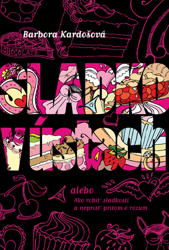 Kniha Sladko v ústach - Barbora Kardošová