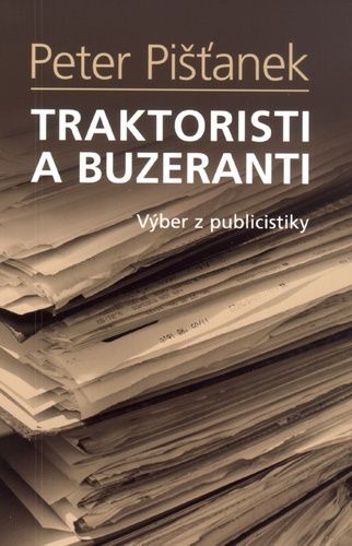 Kniha Traktoristi a buzeranti - Peter Pišťanek
