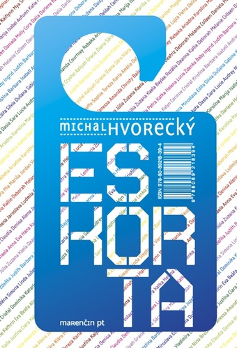 Kniha Eskorta - Michal Hvorecký