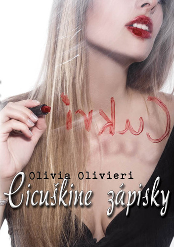 Kniha Cicuškine zápisky - Olivia Olivieri