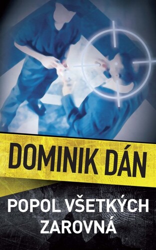 Kniha Popol všetkých zarovná - Dominik Dán