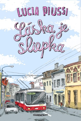 Kniha Láska je sliepka - Lucia Piussi