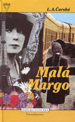 Kniha Malá Margo - L. A. Čarská