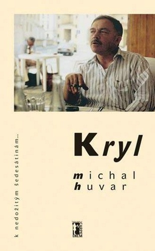 Kniha Kryl - Michal Huvar
