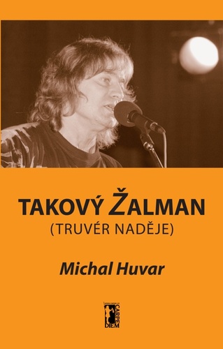 Kniha Takový Žalman - Michal Huvar