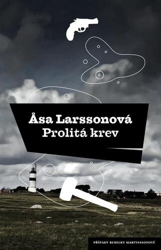 Kniha Prolitá krev - Äsa Larssonová