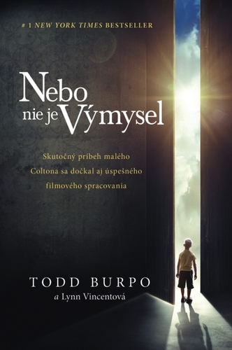Kniha Nebo nie je výmysel - Todd Burpo,Lynn Vincentová