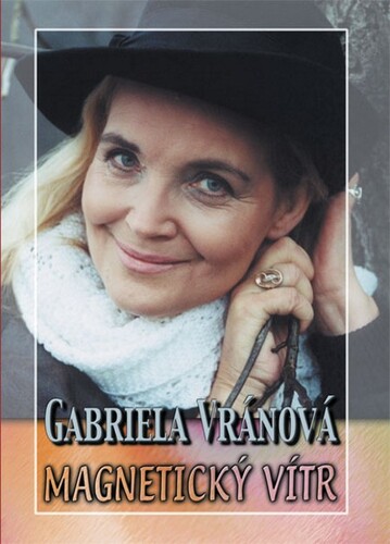 Kniha Magnetický vítr - Gabriela Vránová