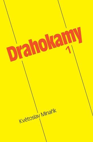 Kniha Drahokamy 1 - Květoslav Minařík