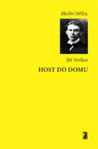 Host do domu - Jiří Wolker