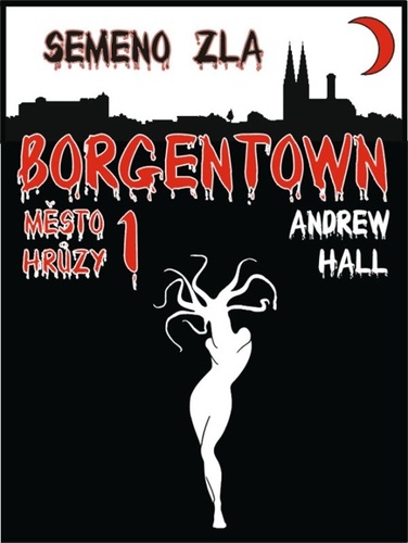 Kniha Semeno zla - Andrew Hall