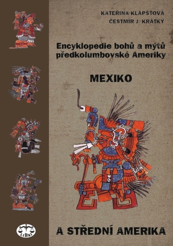 Encyklopedie bohů a mýtů předkolumbovské Ameriky