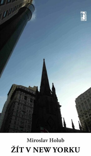 Kniha Žít v New Yorku - Miroslav Holub